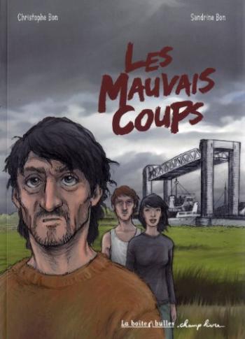 Couverture de l'album Les Mauvais Coups (One-shot)