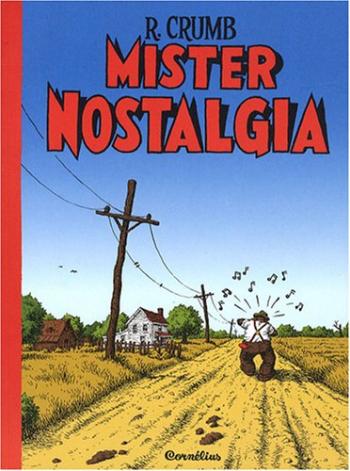 Couverture de l'album Mister Nostalgia (One-shot)