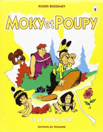 Couverture de l'album Moky et Poupy - 8. Moky et Poupy et le totem d'or