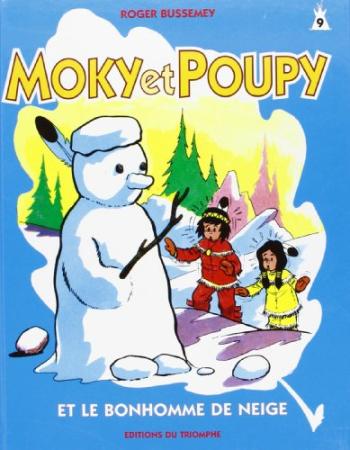 Couverture de l'album Moky et Poupy - 9. Moky et Poupy et le bonhomme de neige