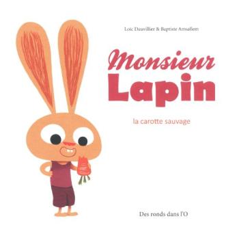Couverture de l'album Monsieur Lapin - 1. La carotte