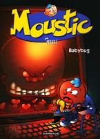 Moustic 2. Babybug