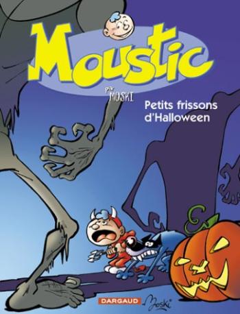 Couverture de l'album Moustic - 3. Petits frissons d'Halloween