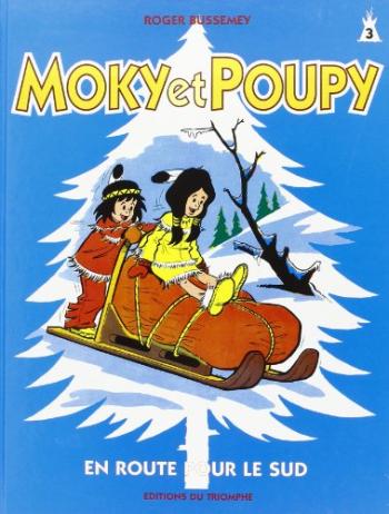 Couverture de l'album Moky et Poupy - 3. Moky et Poupy en route pour le sud