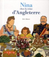 Nina chez la reine d'Angleterre (One-shot)