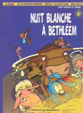 Couverture de l'album Une Aventure avec le lapin bleu - 1. Nuit blanche à Bethleem