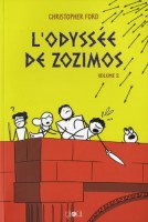 L'odyssée de Zozimos 2. Tome 2