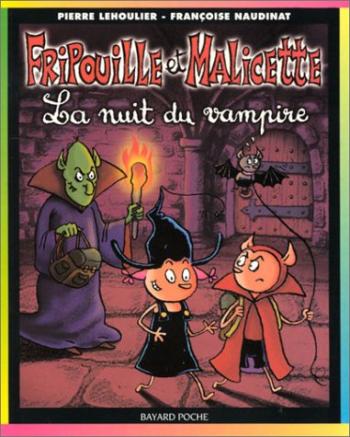 Couverture de l'album Fripouille et Malicette - 3. La Nuit du vampire