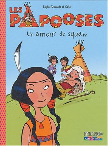 Couverture de l'album Les Papooses - 4. Un amour de squaw