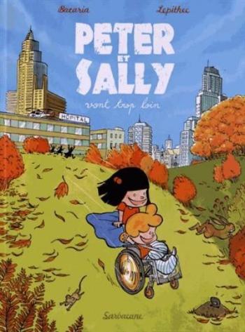 Couverture de l'album Peter et Sally - 1. Peter et Sally vont trop loin