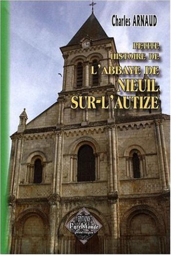 Couverture de l'album Petite histoire de l'Abbaye de Nieuil-sur-l'Autize (One-shot)