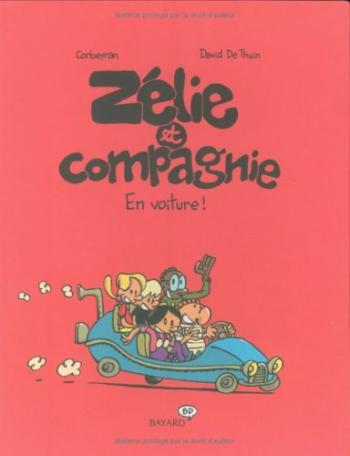 Couverture de l'album Zélie et Compagnie (Deuxième série) - 1. En voiture !