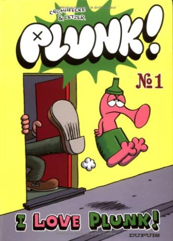 Couverture de l'album Plunk ! - 1. I love Plunk !