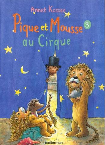 Couverture de l'album Pique et Mousse - 3. Pique et Mousse au cirque
