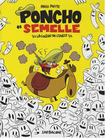 Couverture de l'album Poncho et Semelle - 2. La colère de l'Ouest