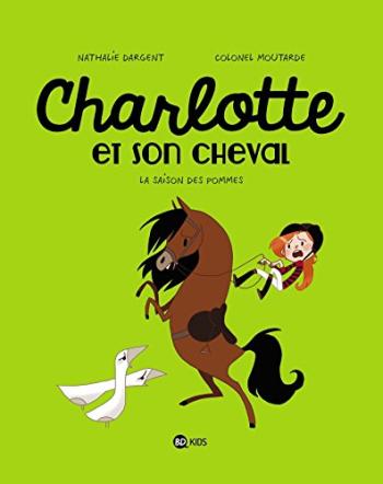 Couverture de l'album Charlotte et son cheval - 1. La Saison des pommes