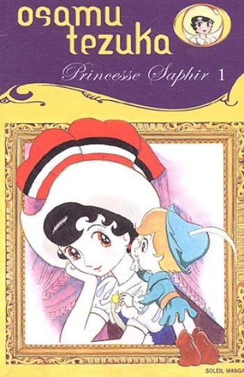 Couverture de l'album Princesse Saphir - 1. Tome 1