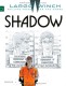 Largo Winch : 12. Shadow