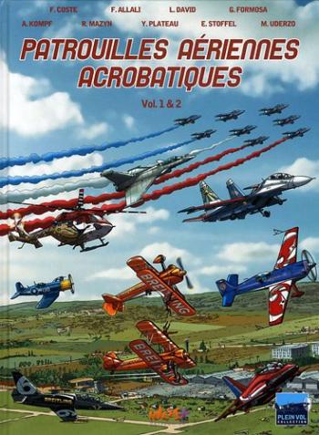 Couverture de l'album Patrouilles Aériennes Acrobatiques - 2. Patrouilles aériennes acrobatiques 1 & 2