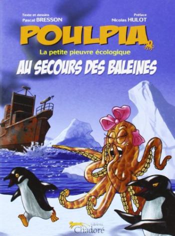 Couverture de l'album Poulpia - 1. Au secours des baleines