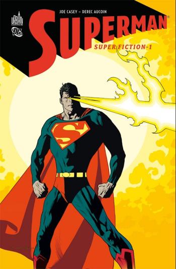 Couverture de l'album Superman - Super Fiction - 1. Super Fiction - Tome 1