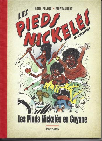 Couverture de l'album Les Pieds Nickelés - La Collection - 46. Les Pieds Nickelés en Guyane