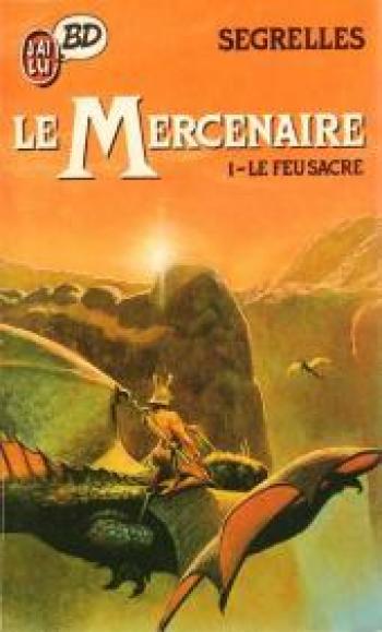 Couverture de l'album Le Mercenaire - 1. Le feu sacré