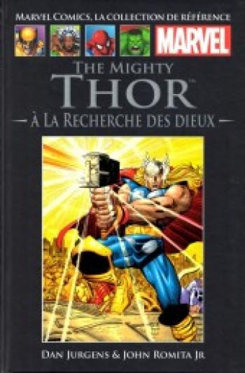 Couverture de l'album Marvel Comics - La Collection de référence - 15. The Mighty Thor : À la recherche des dieux