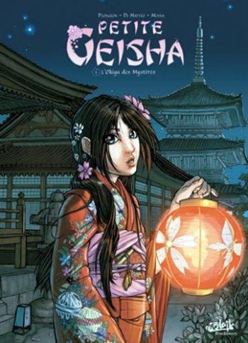 Couverture de l'album Petite Geisha - 1. L'Okiya des Mystères