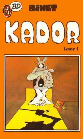 Couverture de l'album Kador - 1. Tome 1