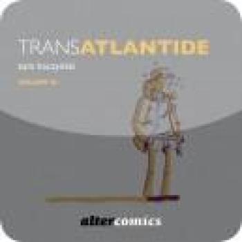 Couverture de l'album Trans - 3. Trans Atlantide