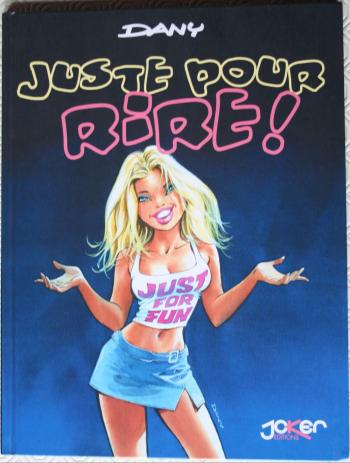 Couverture de l'album Juste pour rire - 1. Tome 1