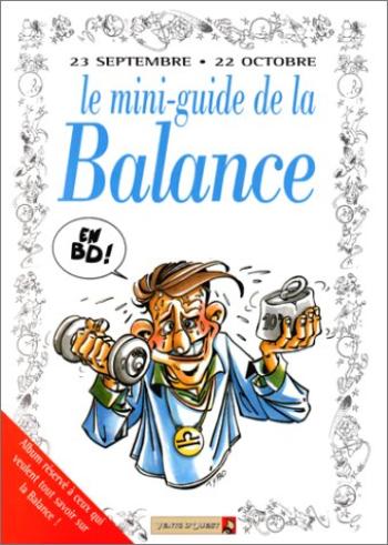 Couverture de l'album Le mini-guide ... - 1. Le mini-guide de la Balance