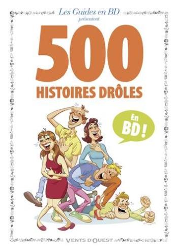 Couverture de l'album Les Guides en BD - HS. 500 histoires drôles
