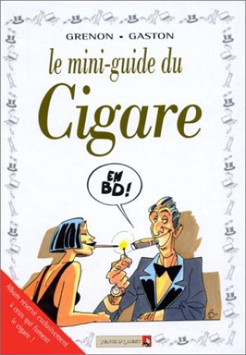 Couverture de l'album Le mini-guide ... - 19. Le mini-guide du Cigare