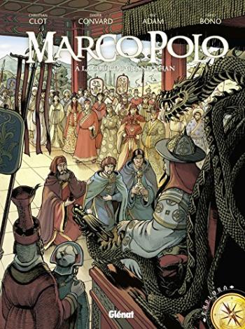 Couverture de l'album Marco Polo (Glénat) - 2. À la cour du grand Khan