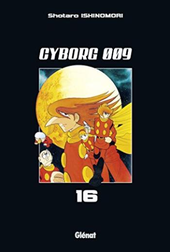 Couverture de l'album Cyborg 009 - 16. Tome 16