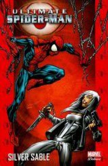Couverture de l'album Ultimate Spider-Man (Deluxe) - 8. Silver Sable