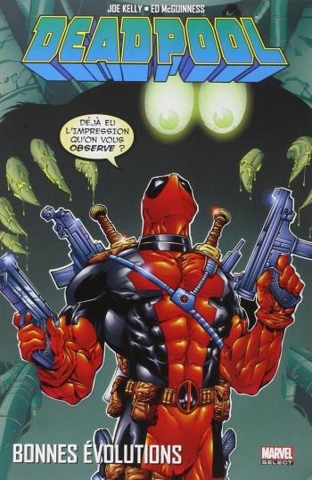 Couverture de l'album Deadpool (Marvel Select) - 2. Bonnes évolutions