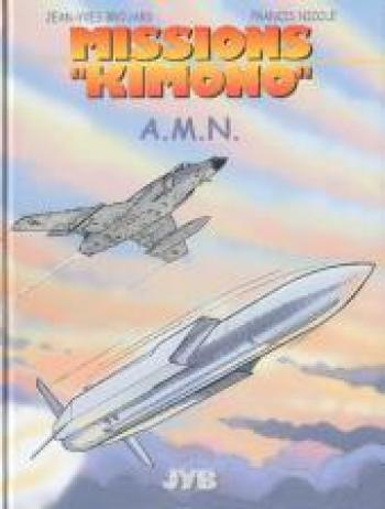 Couverture de l'album Missions Kimono - 7. A.M.N.