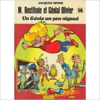 Couverture de l'album M. Rectitude et Génial Olivier - 14. Un Génie Un Peu Nigaud