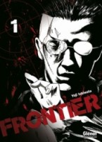 Frontier (Glénat) 1. Tome 1