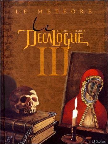 Couverture de l'album Le Décalogue - INT. Le Météore / Le Serment