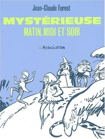 Couverture de l'album Mystérieuse, matin, midi et soir (One-shot)