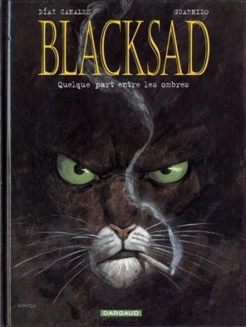 Couverture de l'album Blacksad - 1. Quelque part entre les ombres