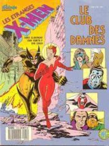 Couverture de l'album Les Étranges X-Men - 13. Le Club des Damnés