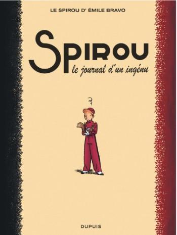 Couverture de l'album Une aventure de Spirou et Fantasio par... (Le Spirou de…) - 4. Le Journal d'un ingénu