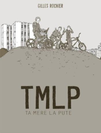 Couverture de l'album TMLP : Ta mère la pute (One-shot)