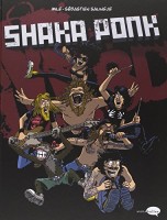 Shaka Ponk (One-shot)