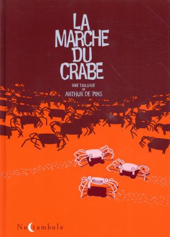 Couverture de l'album La Marche du crabe - INT. La Marche du crabe - Tomes 1 à 3